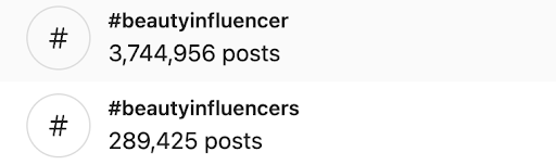 Die beiden Hashtags #beautinfluencer und #beautyinfluencers um Instagram Influencer zu finden